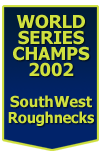 2002 World Series Champions